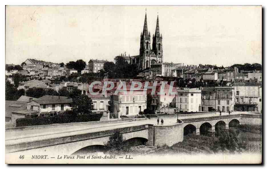 CPA Niort Le vieux pont et Saint Andre