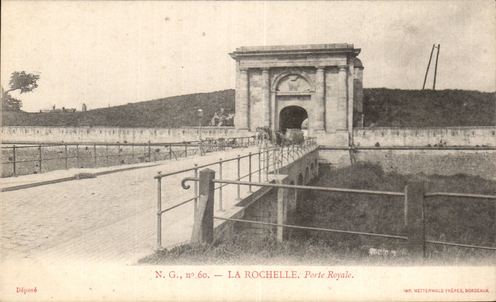 La Rochelle — Porte Royale — N.G., n° 60 — Imp. Wetterwald Frères, Bordeaux