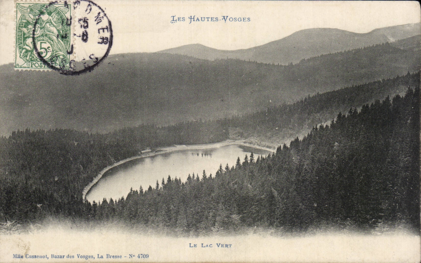 Le Lac Vert — Les Hautes-Vosges — Mile Cussenot, Bazar des Vosges, La Dresse - N° 4709