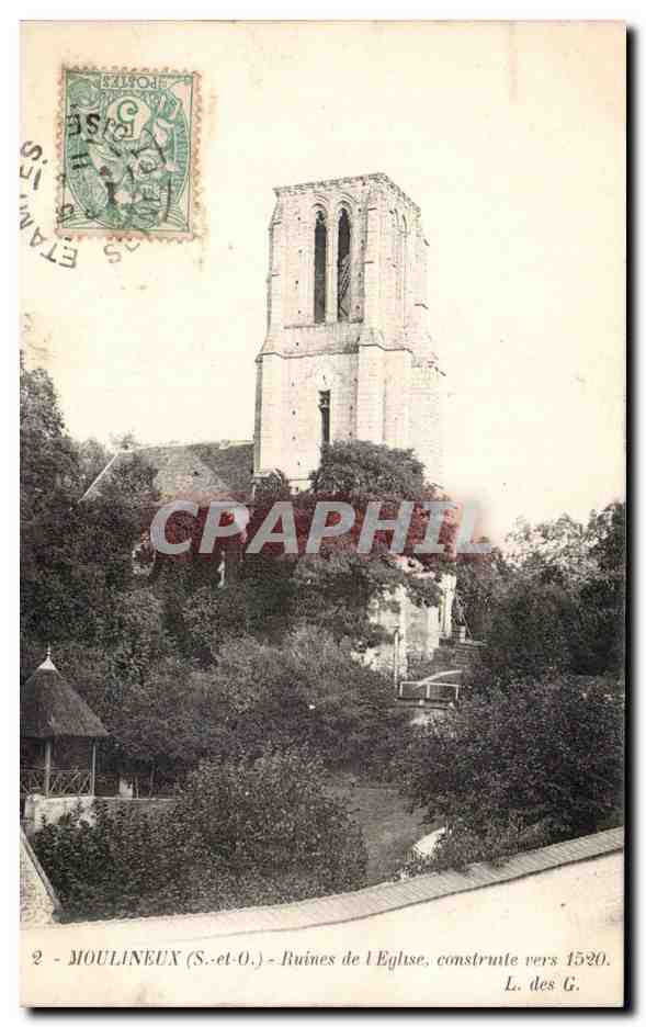 CPA Moulineux Ruines de l eglise construite vers 1520