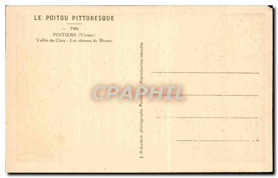 Vallée du Clain — Les coteaux de Blossac — LE POITOU PITTORESQUE — 735 — Rückseite