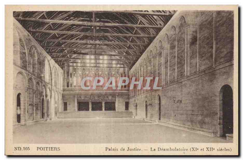Poitiers — Palais de Justice. Le Déambulatoire (XIe et XIIe siècles)