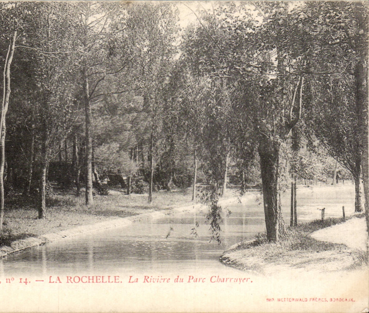 La Rochelle — La Rivière du Parc Charruyer — IMP. WETTERWALD FRÈRES, BORDEAUX