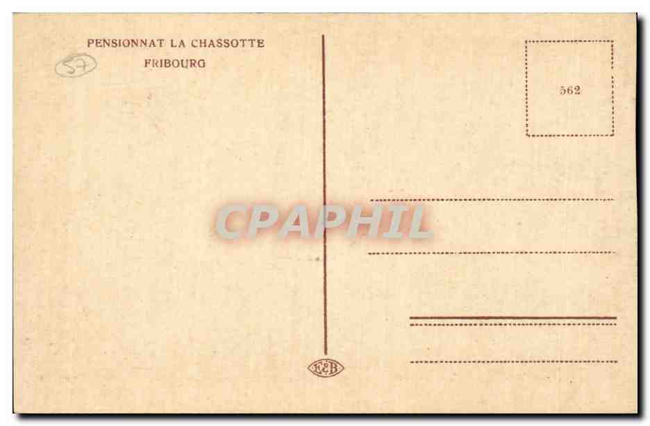 CPA Suisse Fribourg Pensionnat La Chassotte Chapelle — Verso