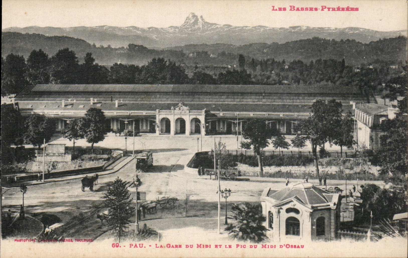 Pau - La Gare du Midi et le Pic du Midi d'Ossau — Photographie Labouche Frères, Toulouse, n°69
