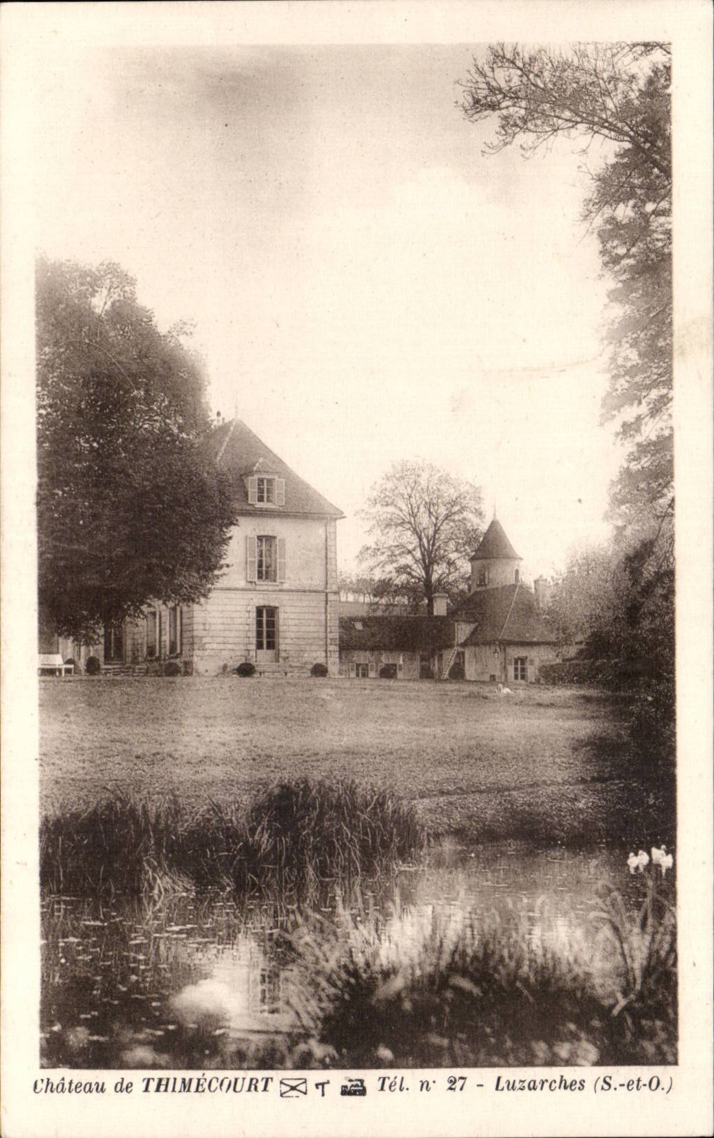 Luzarches - Chateau de Thimecourt - CPA 