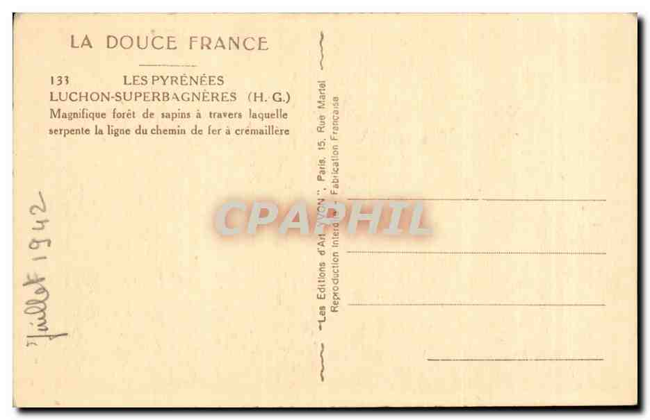 Luchon Super Bagneres - Magnifique foret de sapins - La Douce France - CPA  — Rückseite