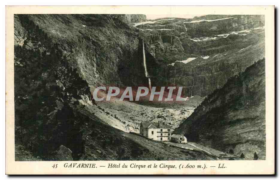 Gavarnie - Hotel du Cirque et le Cirque - CPA 