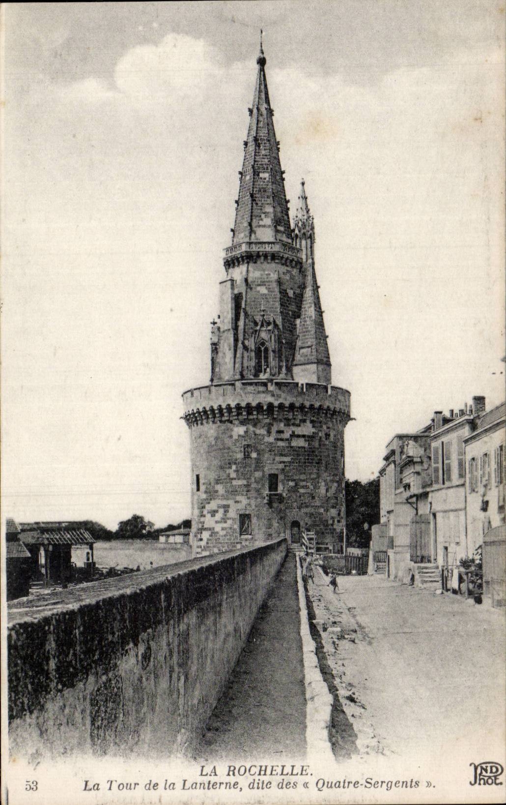 La Rochelle — La Tour de la Lanterne, dite des « Quatre-Sergents » — NDHOT, n° 53