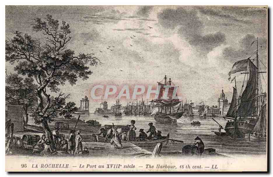 La Rochelle — Le Port au XVIIIe siècle — LL