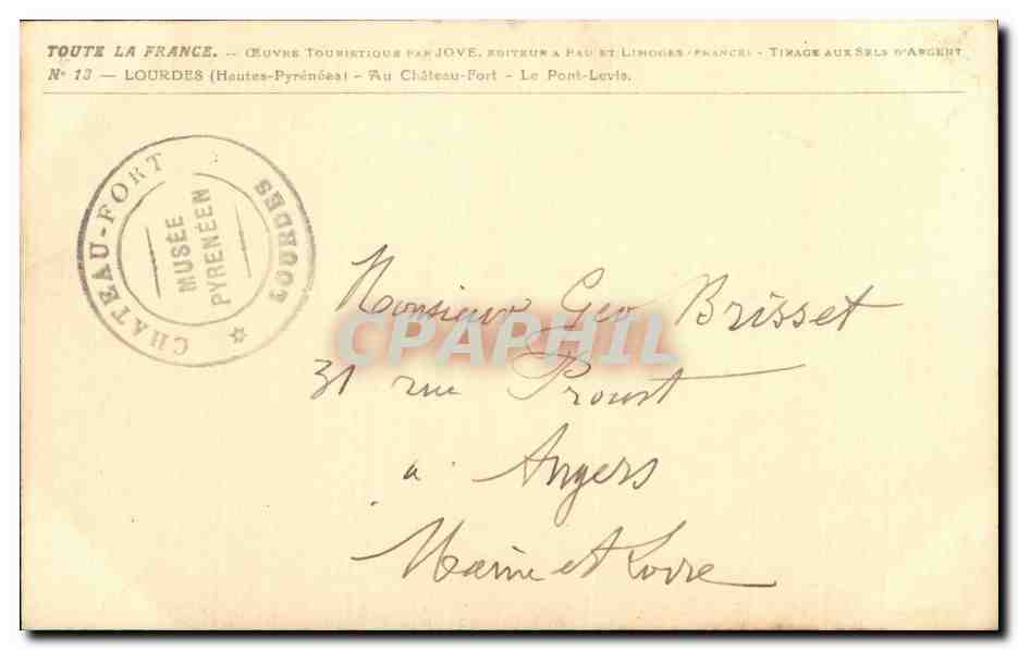 Lourdes - Chateau Fort - Le Pont Levis - CPA  — Verso
