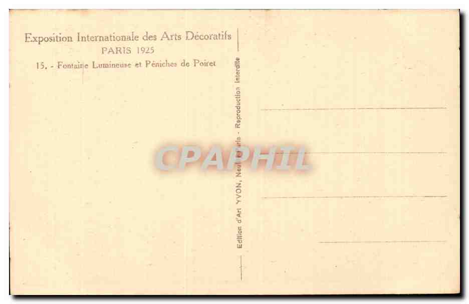 CPA Paris Exposition internationale des Arts decoratifs 1925 Fontaine Lumineuse et peniches de Poiret — Rückseite