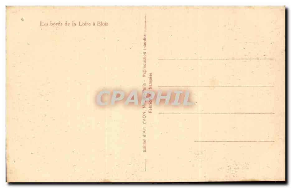 Blois - Yvon - Les Bords de la Loire - CPA  — Rückseite