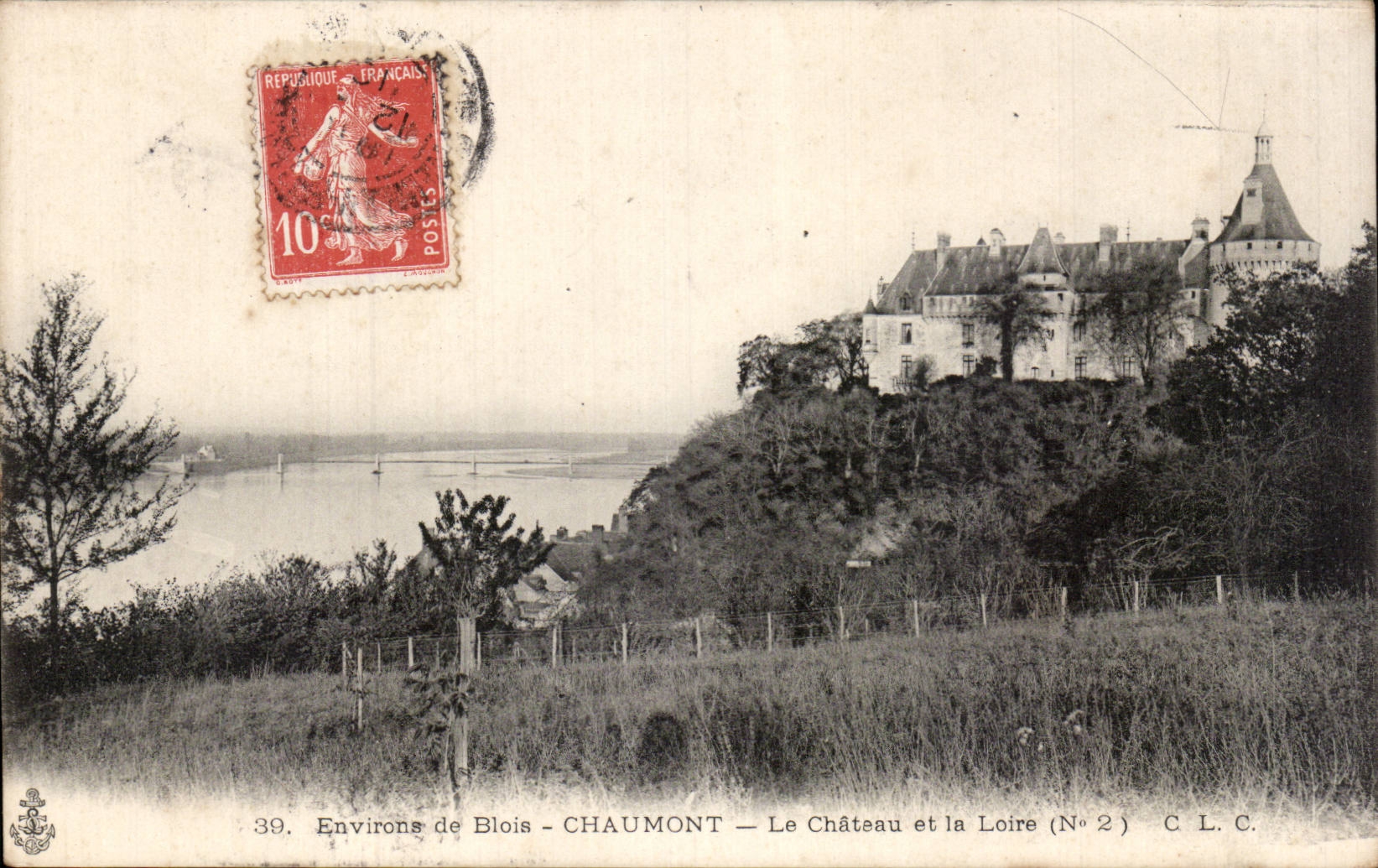 Blois - Chaumont - Le Chateau de la Loire - CPA 