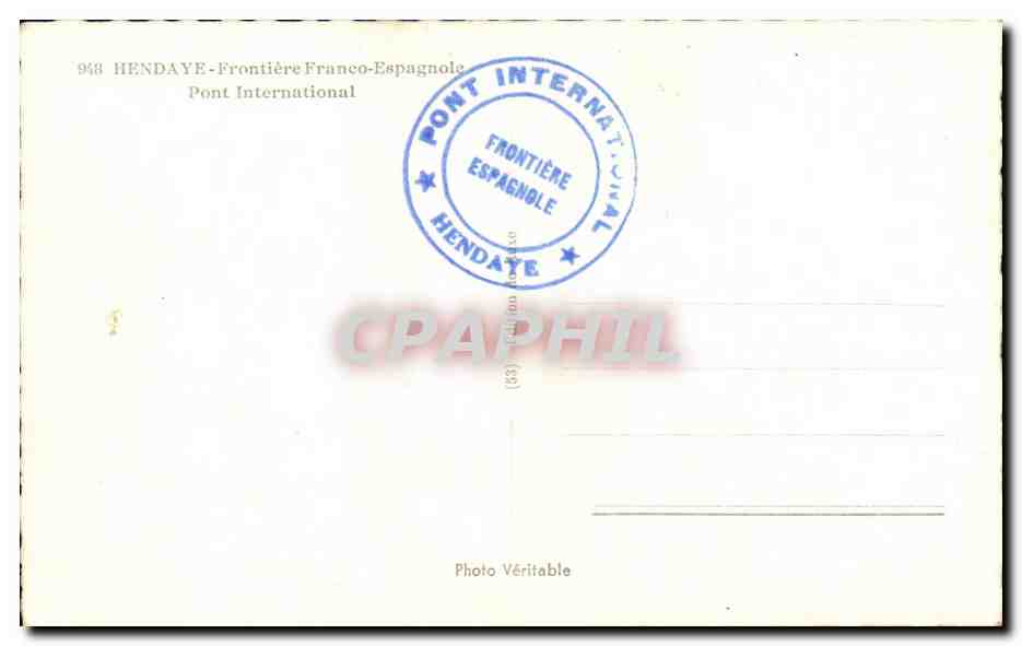 CPA Hendaye Frontiere franco espagnole Pont international — Rückseite