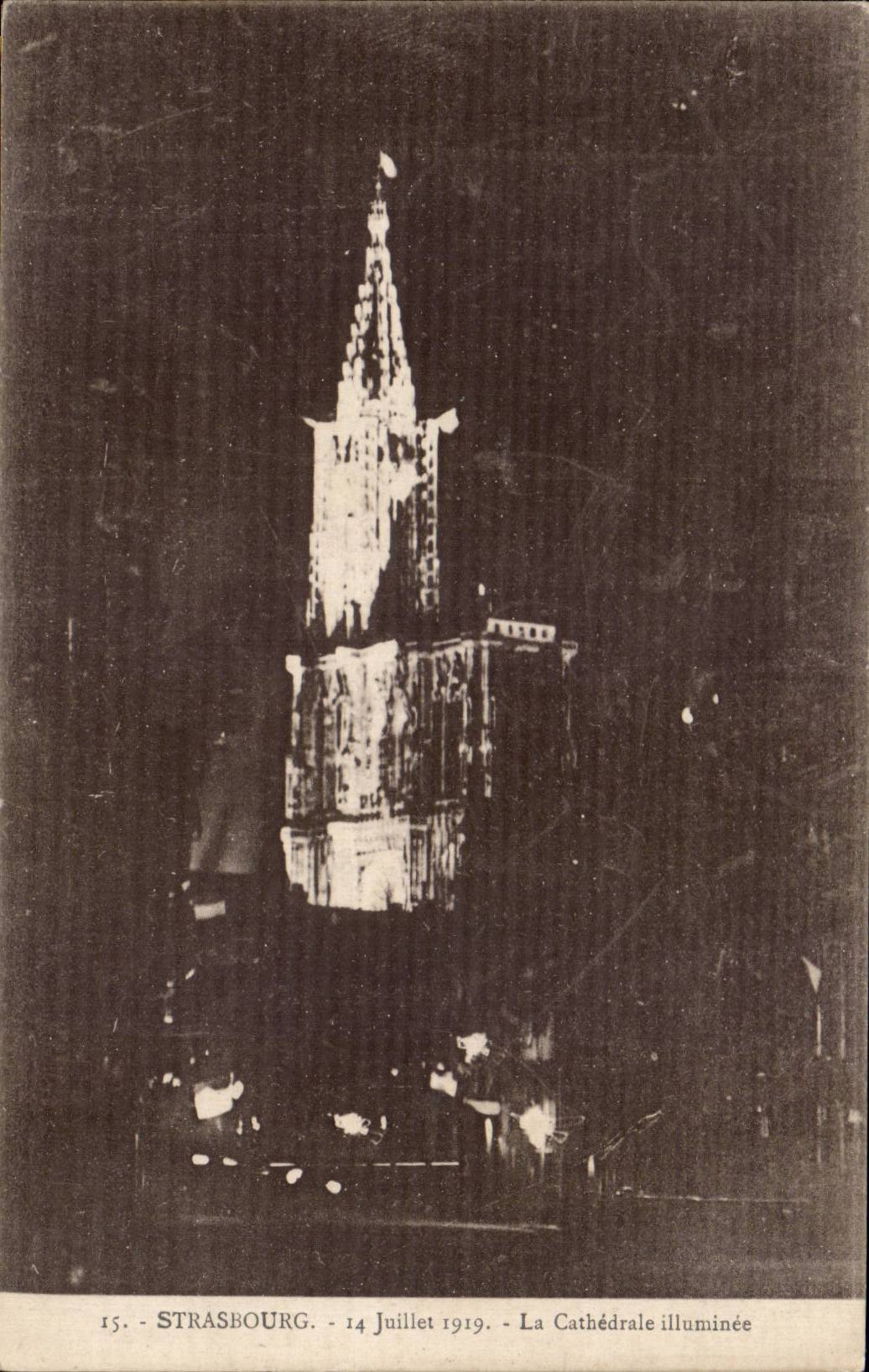 Strasbourg - La Cathédrale illuminée - 14 Juillet 1919