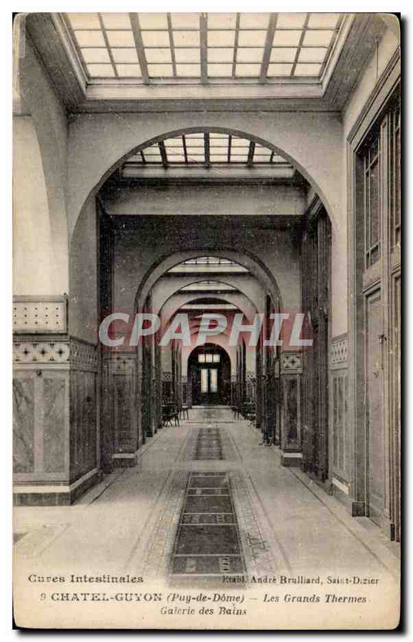 CPA Chatel Guyon Les grands thermes Galerie des bains 