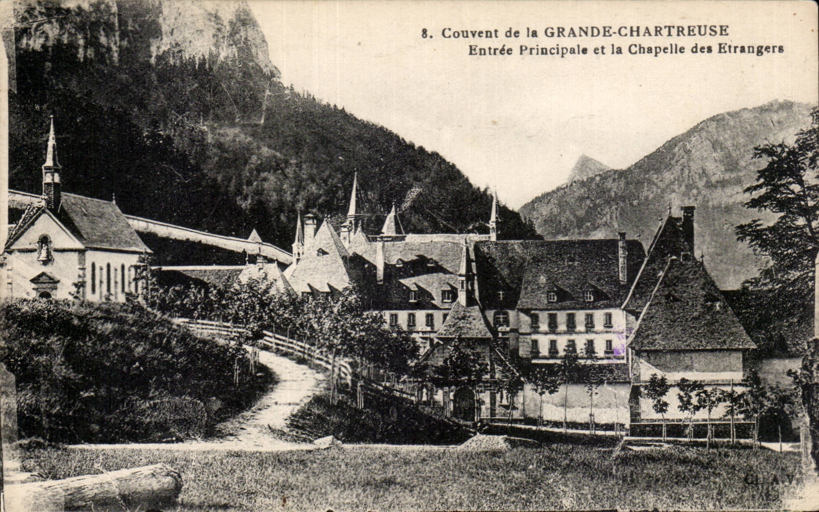 Couvent de la Grande-Chartreuse — Entrée Principale et la Chapelle des Étrangers — Éditeur Clay