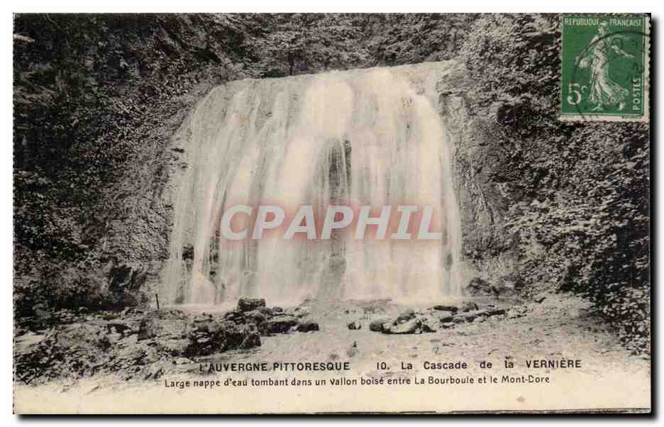 La Cascade de la Vernière — L'Auvergne pittoresque — n°10 — éditeur non visible