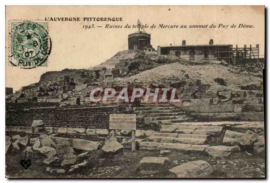 Ruines du temple de Mercure au sommet du Puy de Dôme — L'Auvergne pittoresque — éditeur non visible