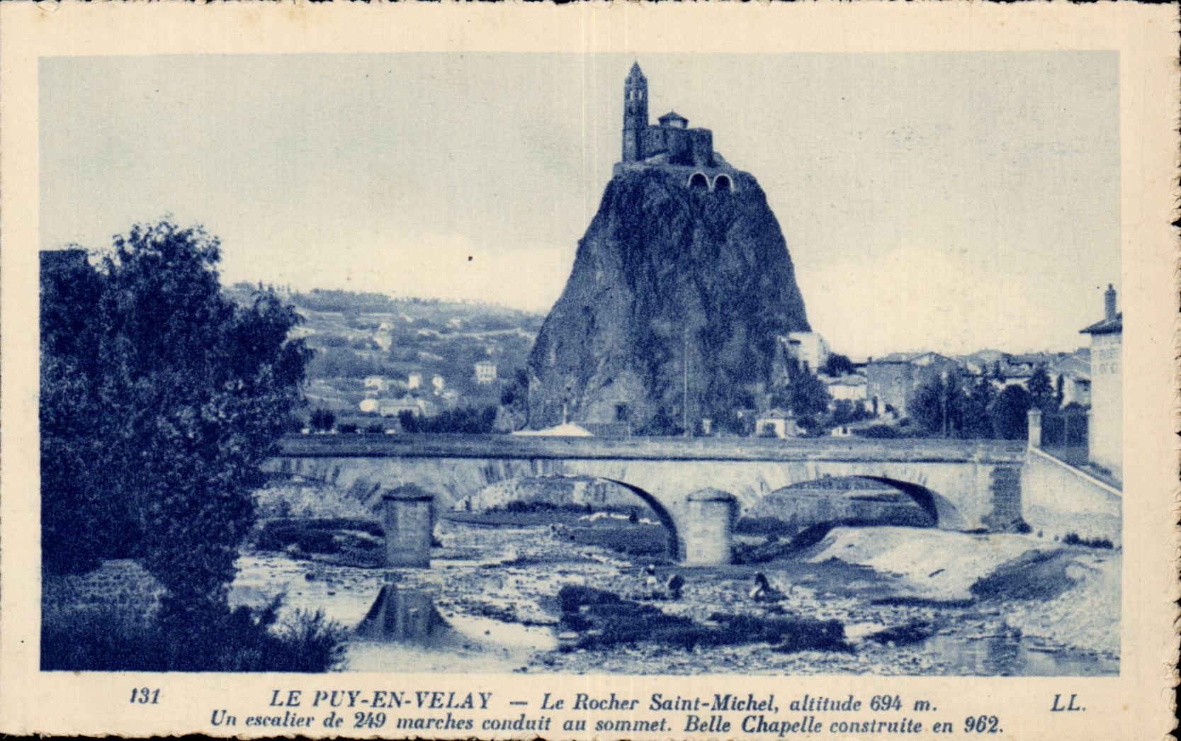 Le Puy-en-Velay — Le Rocher Saint-Michel, altitude 694 m. — LL. n° 131