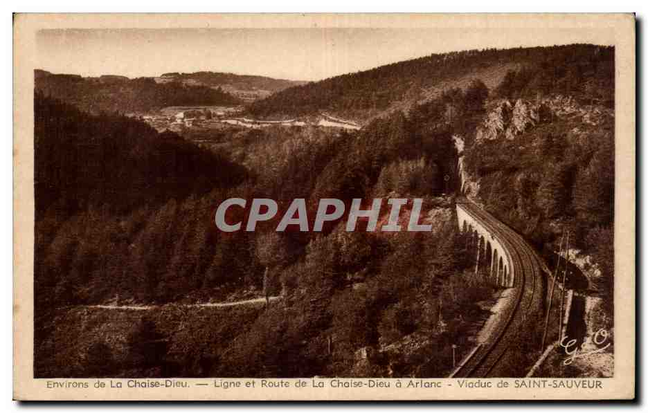 Environs de La Chaise-Dieu — Ligne et Route de La Chaise-Dieu à Arlanc - Viaduc de SAINT-SAUVREUR