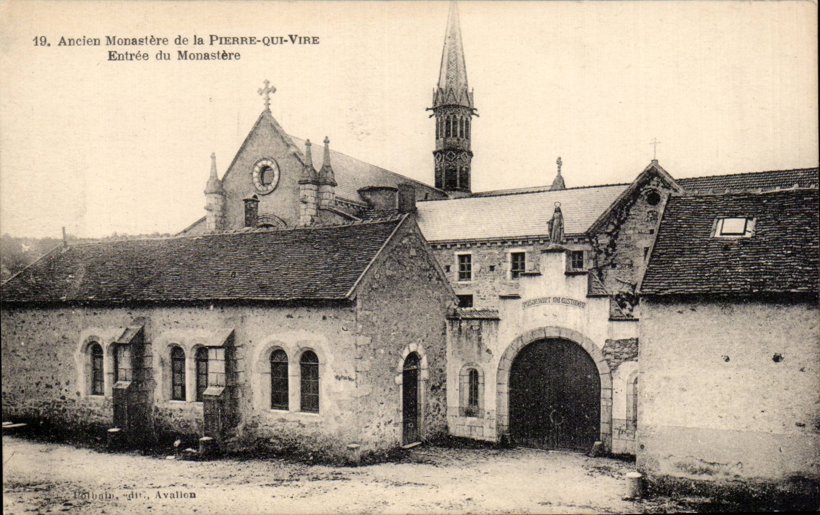 Ancien Monastère de la Pierre-qui-Vire — Entrée du Monastère — Dolbain, div. Avalion