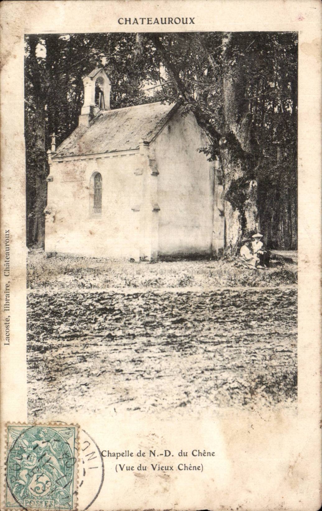 CPA Chateauroux Chapelle de ND du Chene Vue du vieux Chene
