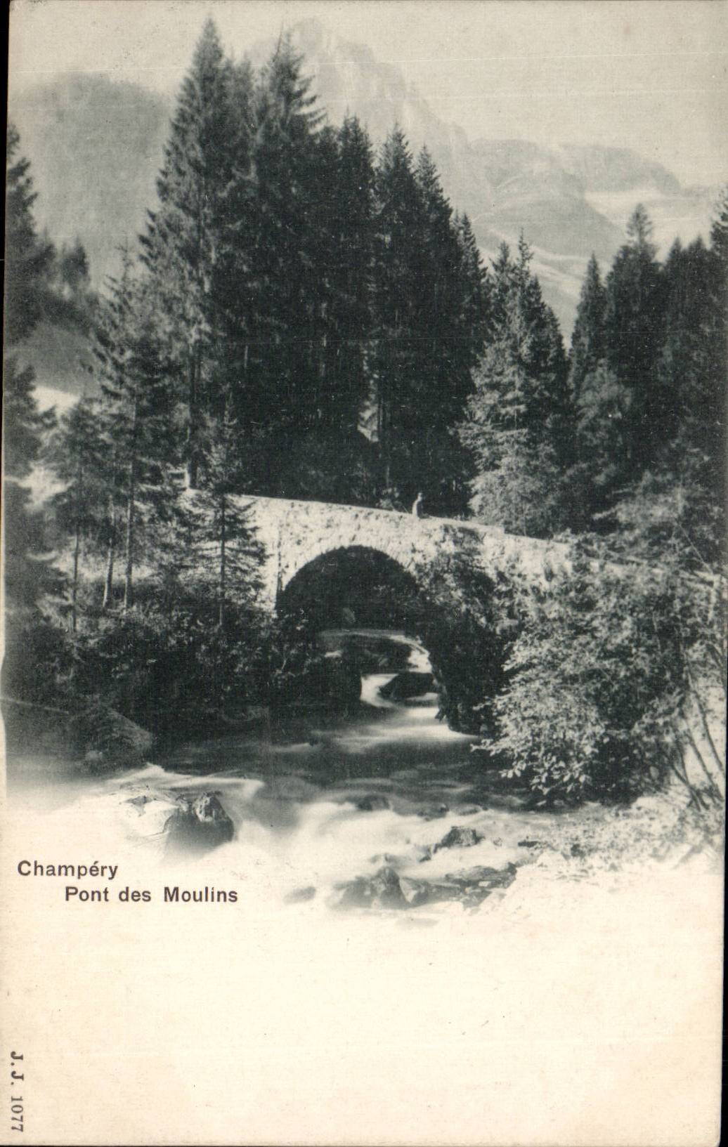 CPA Suisse Champery Pont de Moulins 