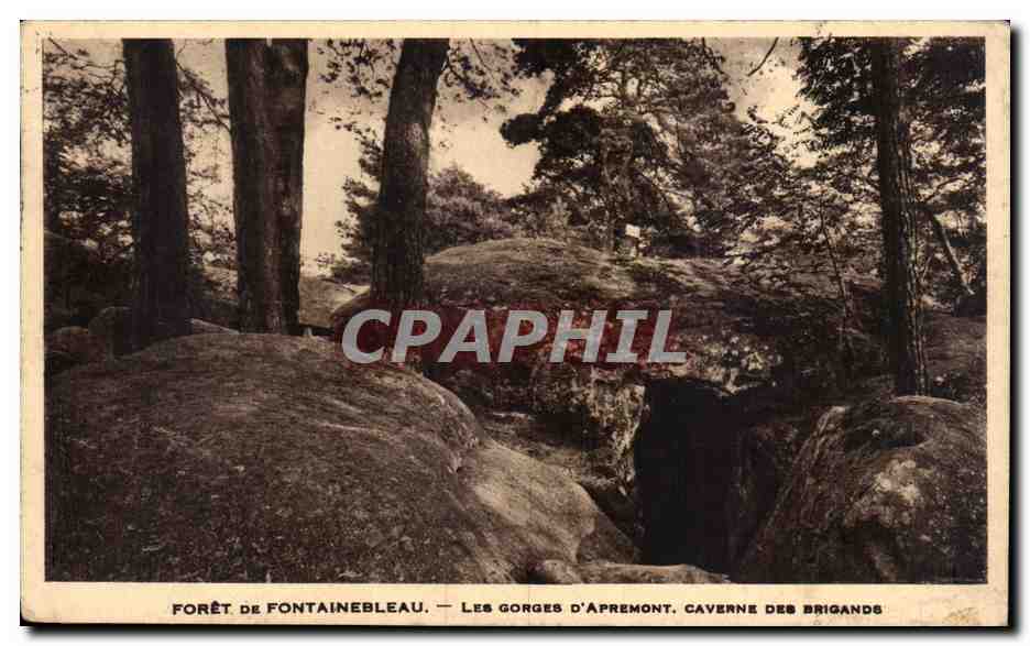 Wald von Fontainebleau — Die Schluchten von Apremont, Höhle der Räuber — Verleger unbekannt