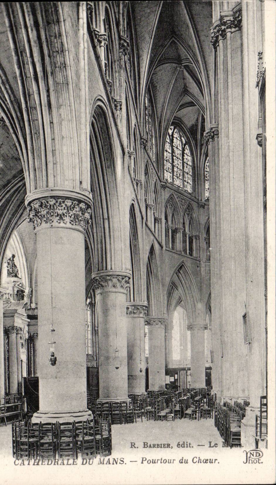 CPA Cathedrale du Mans Portour du choeur