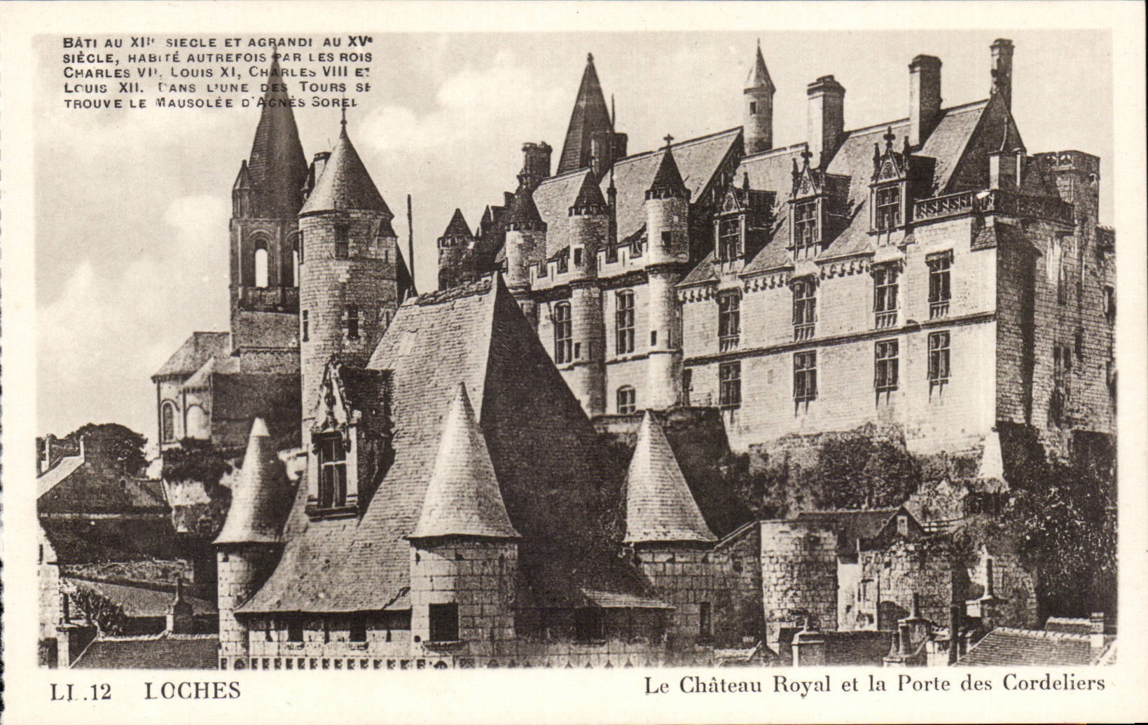 CPA Loches Chateau royal et la porte des Cordeliers