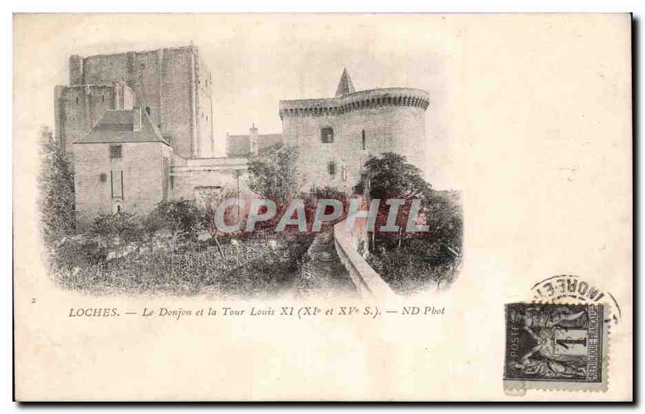 CPA Loches Le donjon et la tour Louis XIV