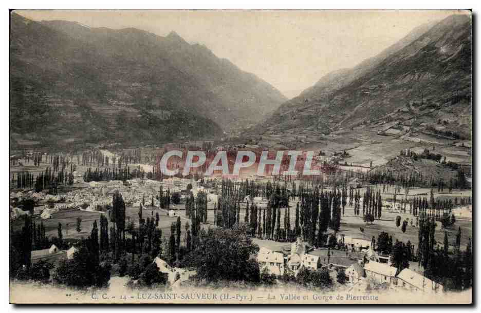 Luz-Saint-Sauveur (H.-Pyr.) — La Vallée et Gorge de Pierrette — C.C. 14
