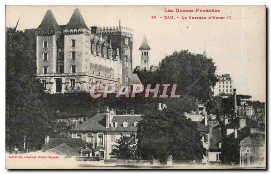 CPA Pau Le chateau d Henri IV