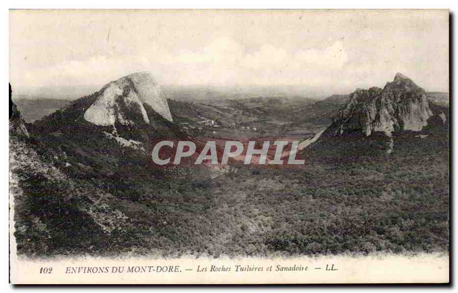 CPA Environs du Mont Dore Les roches Tuilieres et Sanadoire
