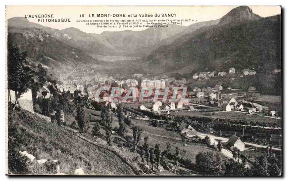 CPA Le Mont Dore et la vallee du Sancy