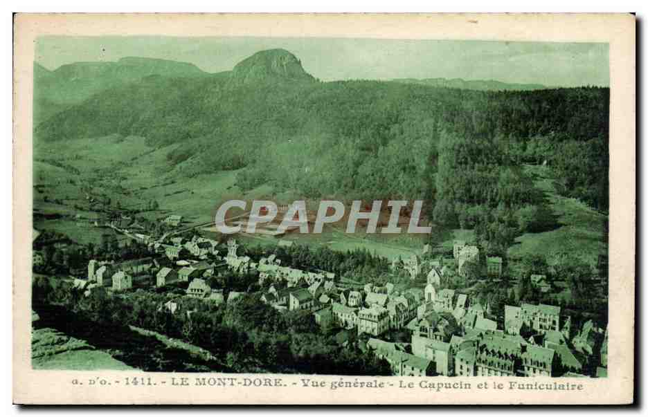CPA Le Mont Dore Vue generale Le capucin et le funiculaire