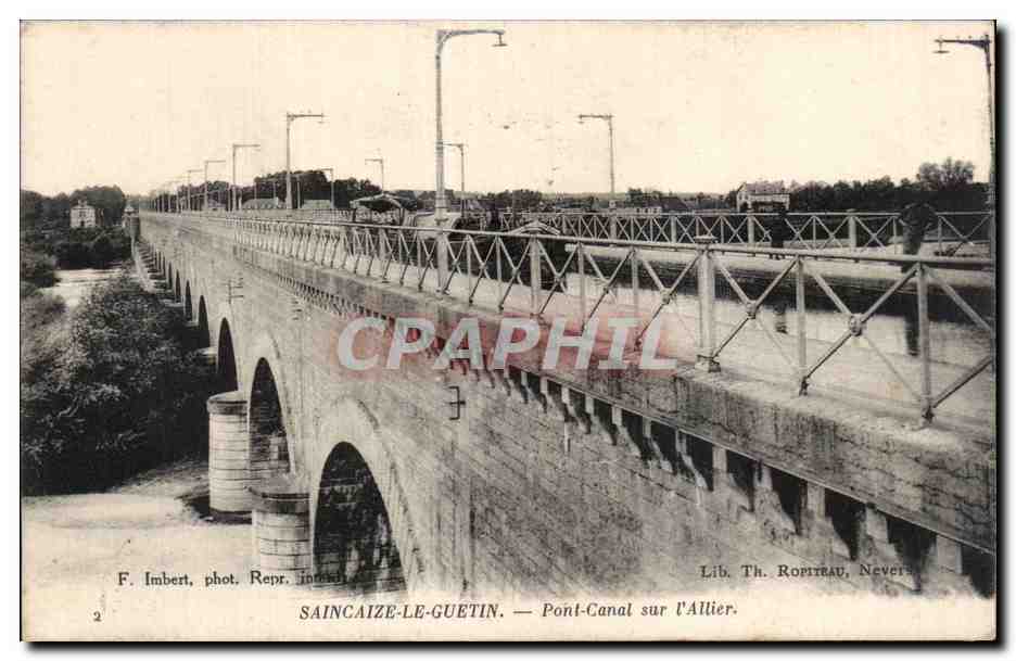 SAINCAIZE-LE-GUETIN — Pont-Canal sur l'Allier — Lib. Th. Ropiteau, Nevers