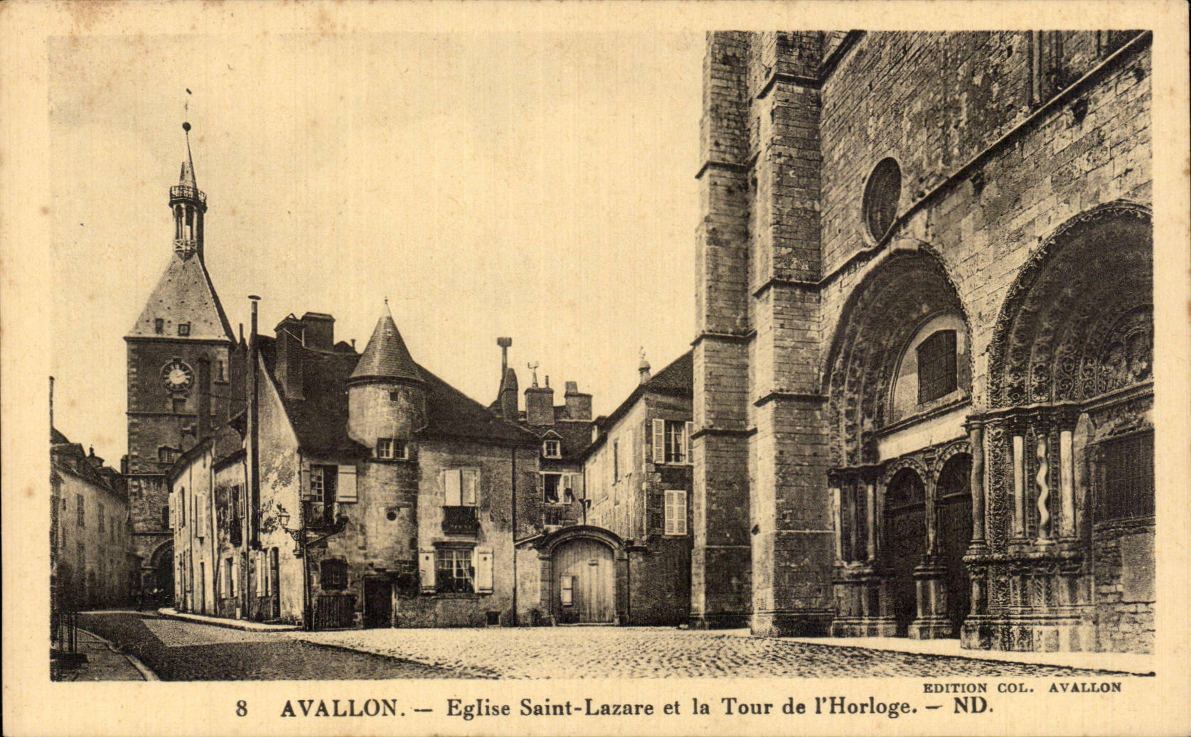 Avallon — Église Saint-Lazare et la Tour de l'Horloge — Édition Col. Avallon, n°8