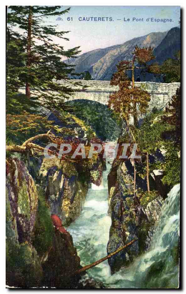 Cauterets — Le Pont d'Espagne — C' Alsacienne des Arts Mécaniques, Strasbourg