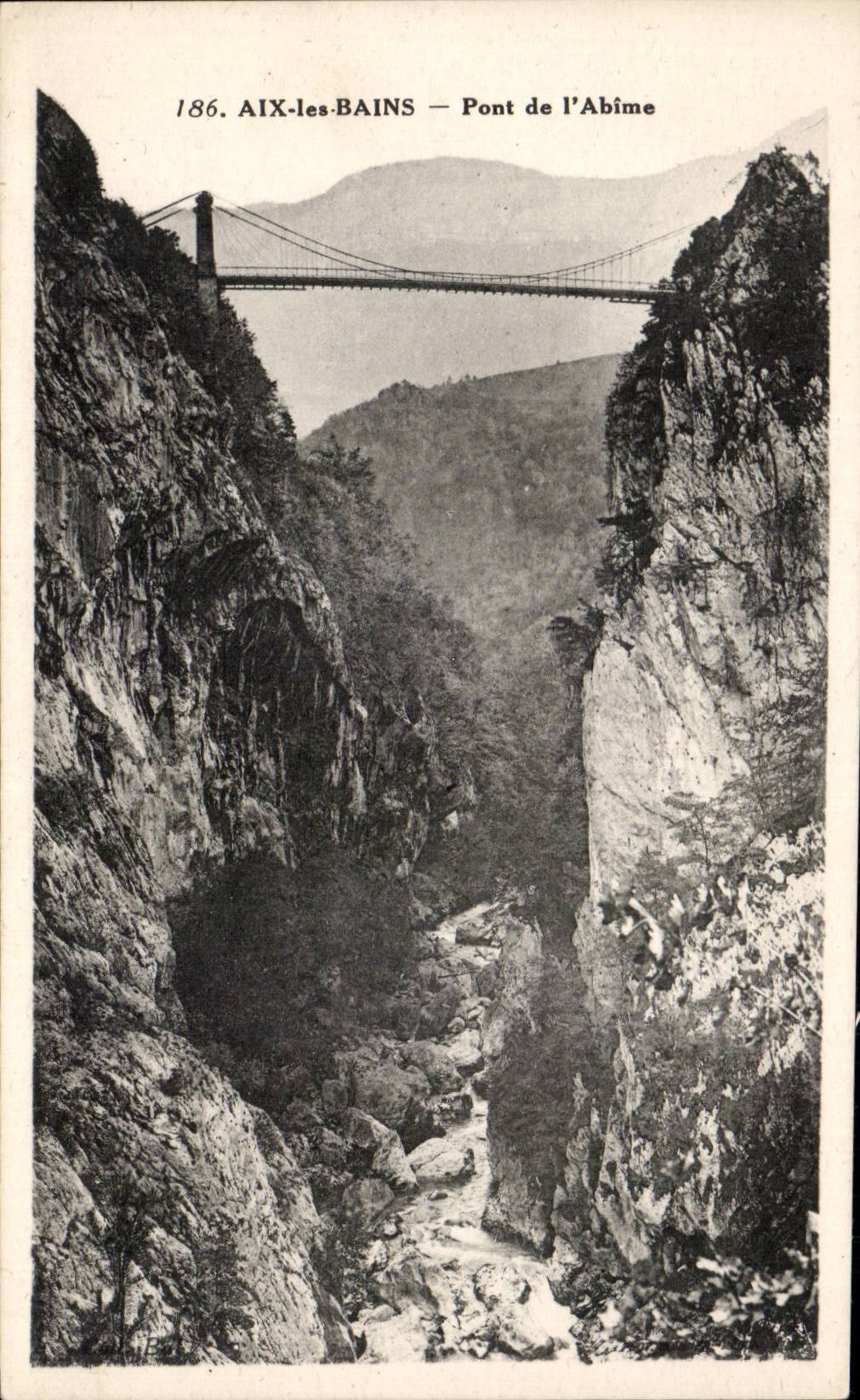CPA Aix les Bains Pont de l abime