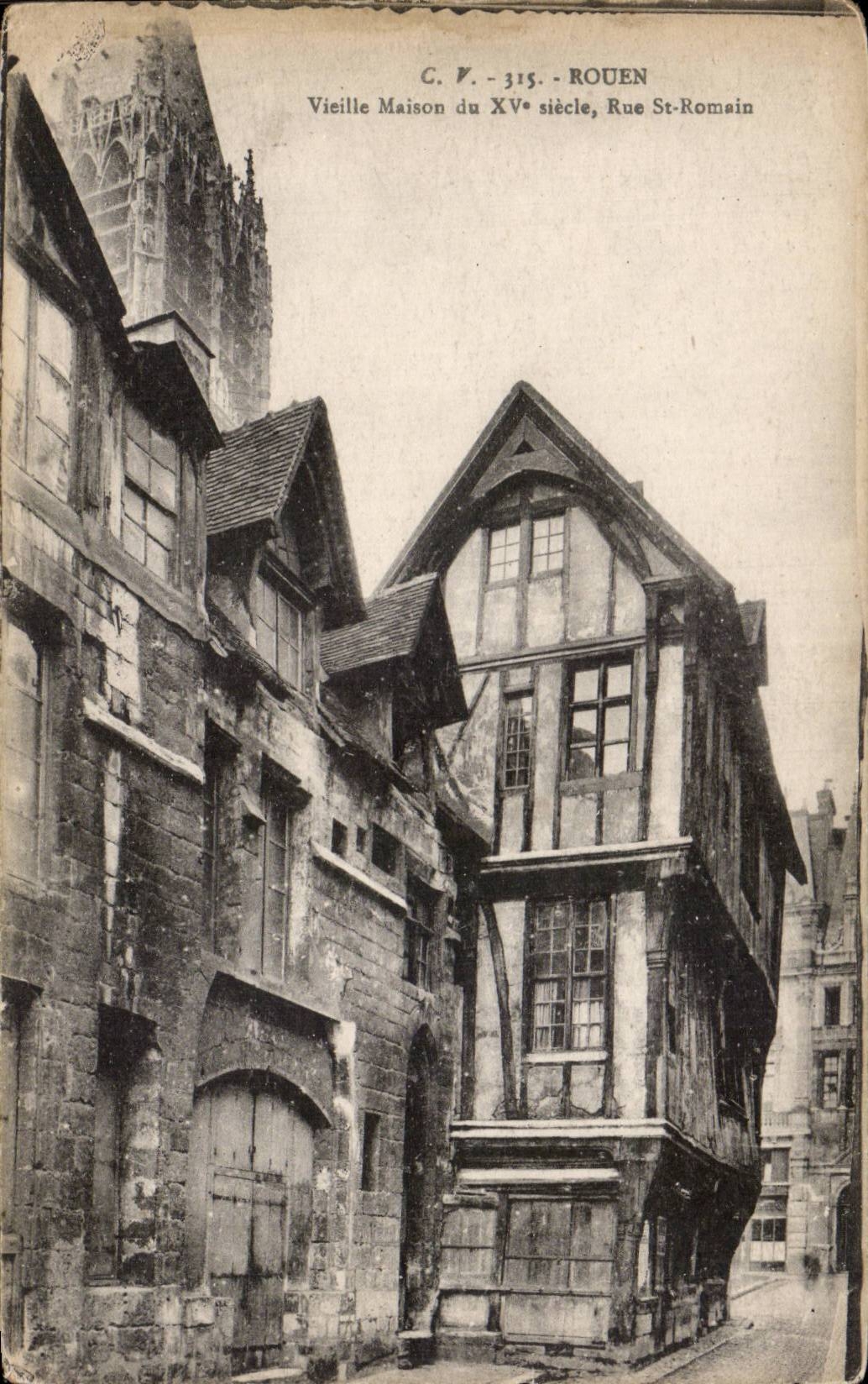 Rouen - Vieille Maison XV siecle - Rue St Romain - CPA 