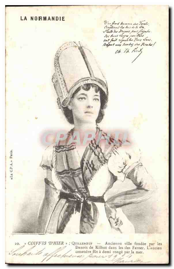 Folklore - Costumes - Coiffes d Hier - La Normandie - CPA 