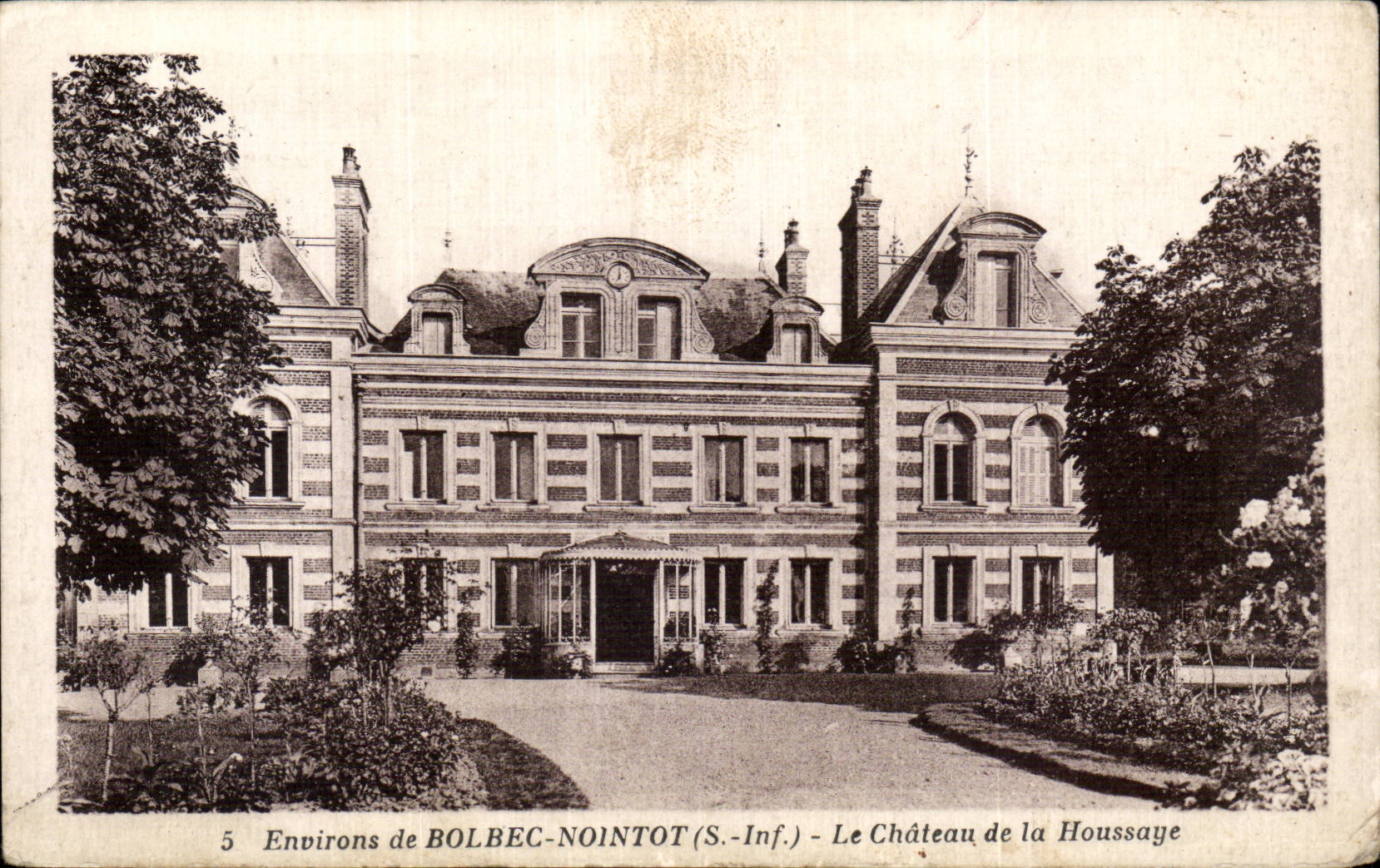 Environs de Bolbec - Nointot - Le Chateau de la Houssaye - CPA 