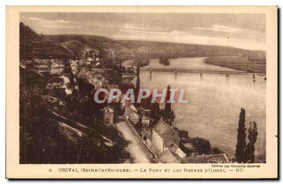 Orival - Le Pont et les Roches D Oissel - CPA 