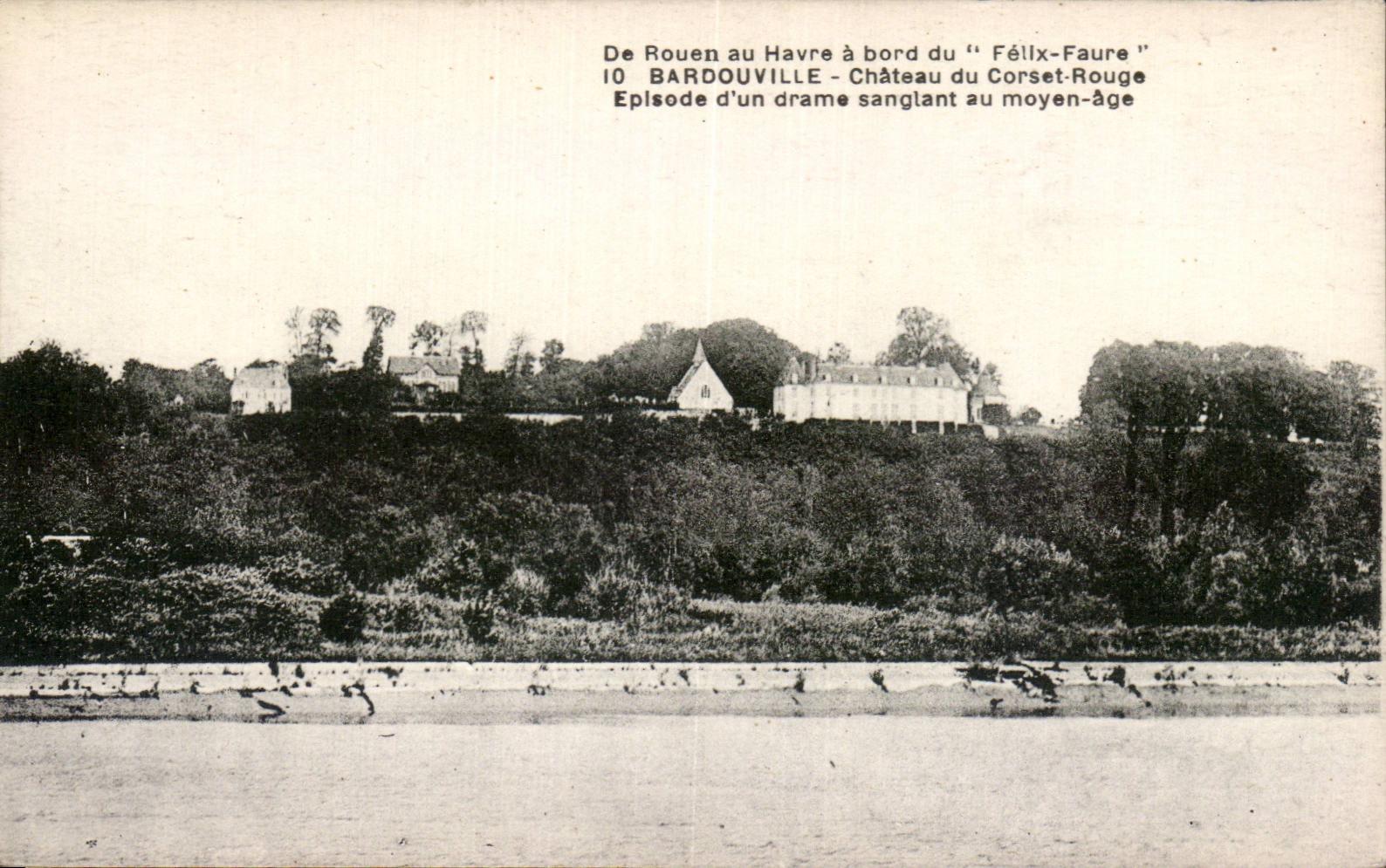 Bardouville - Chateau du Corset Rouge - Episode d un drame sanglant au Moyen Age - CPA 