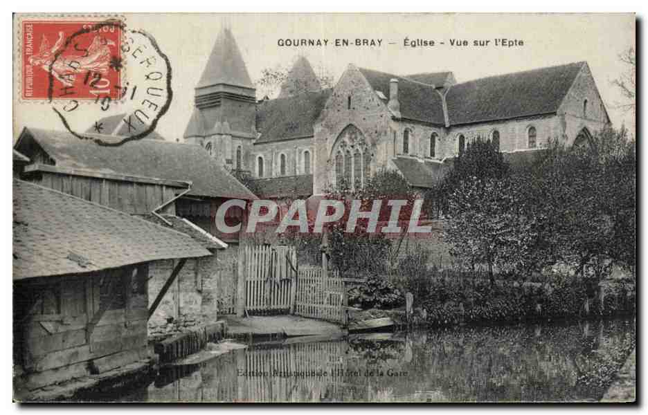 Gournay-en-Bray — Église - Vue sur l'Epte — Édition Française à l'Oré de la Gare