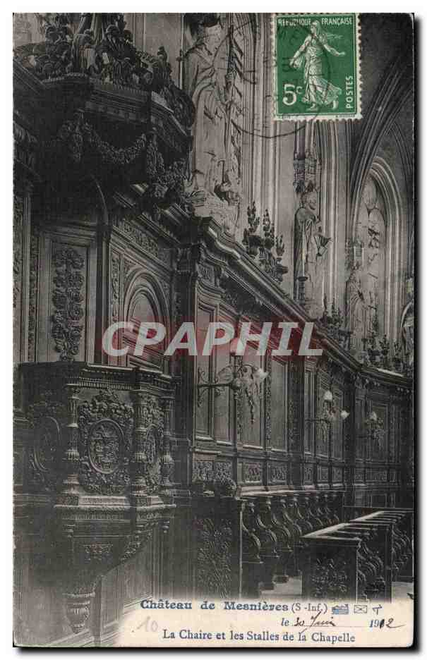 Chateau de Mesnieres - La Chair et les Stales de la Chapelle - CPA 