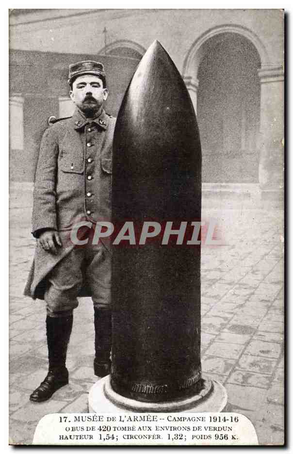 CPA Militaria Musee de l armee Paris Campagne 1914 1916 Obus de 420 tombe aux environs de VErdun 